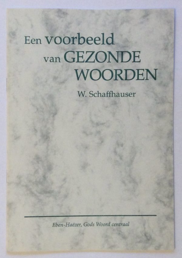 Een voorbeeld van gezonde woorden